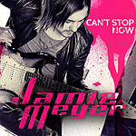 Jamie Meyer: Can't Stop Now